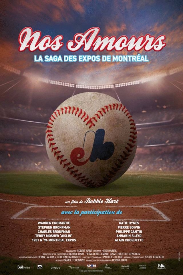 Poster of the movie Nos Amours - La Saga des Expos de Montréal