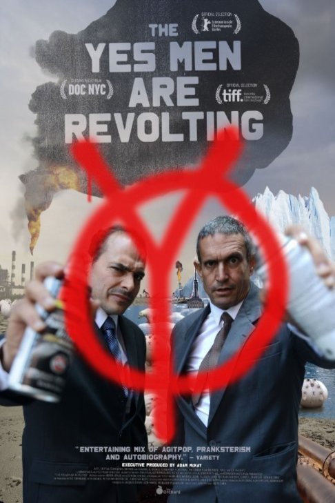 L'affiche du film The Yes Men Are Revolting