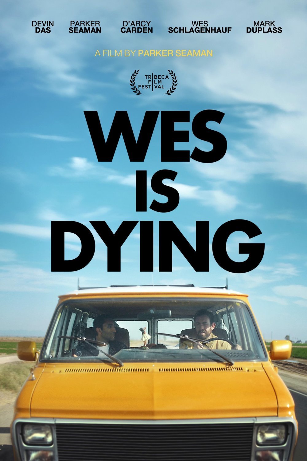L'affiche du film Wes Schlagenhauf Is Dying