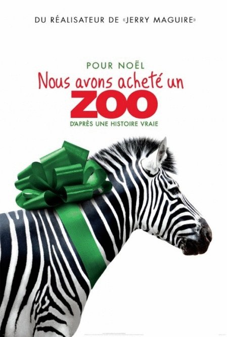 L'affiche du film Nous avons acheté un zoo
