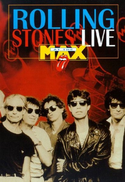 L'affiche du film Rolling Stones: At the Max