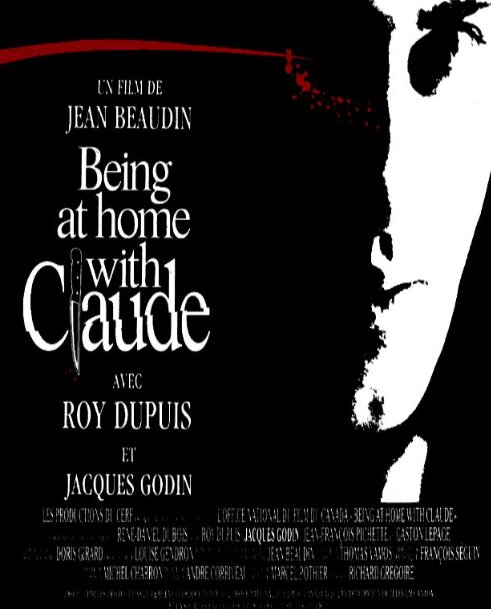 L'affiche du film Being at Home With Claude