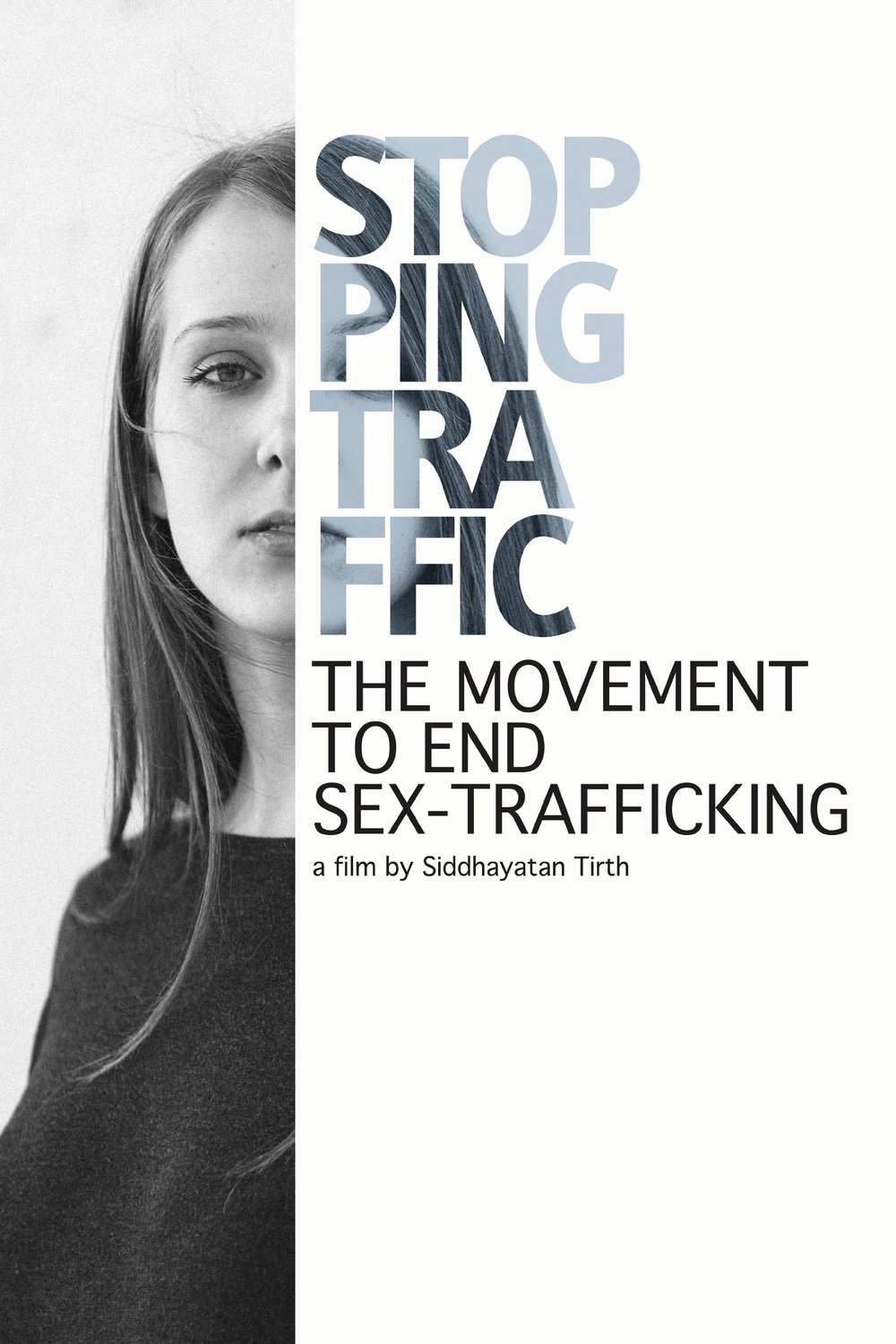 L'affiche du film Stopping Traffic: The Movement to End Sex-Trafficking