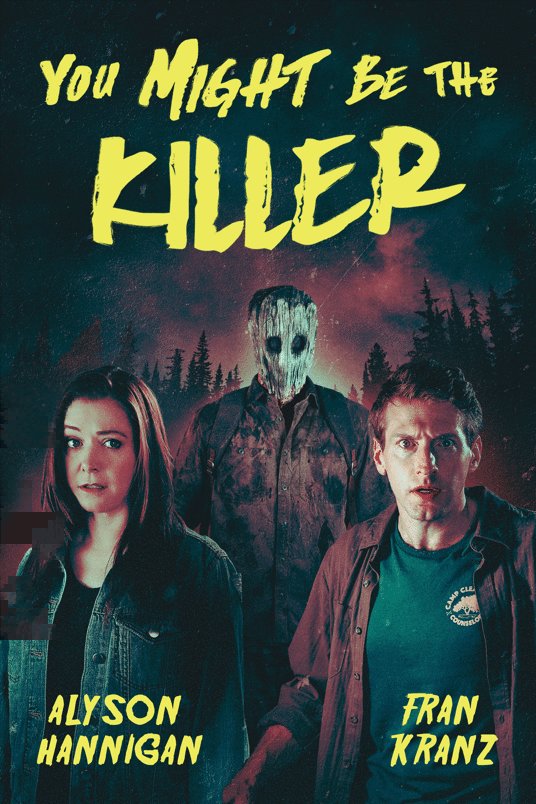 Poster of the movie You Might Be the Killer