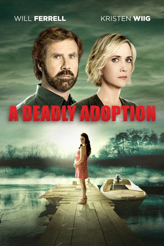 L'affiche du film A Deadly Adoption
