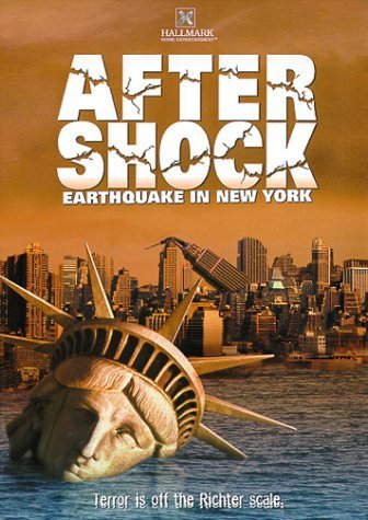 L'affiche du film Aftershock: Earthquake in New York