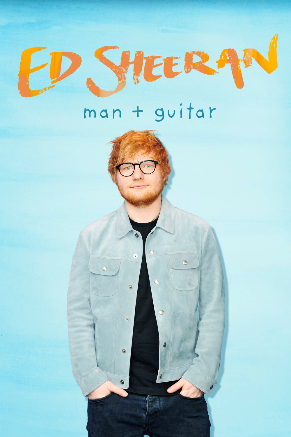 L'affiche du film Ed Sheeran: Man + Guitar