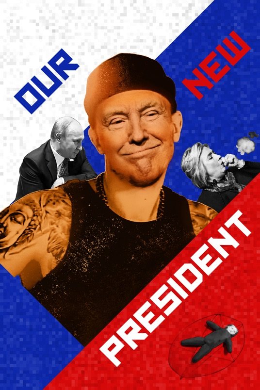 L'affiche du film Our New President