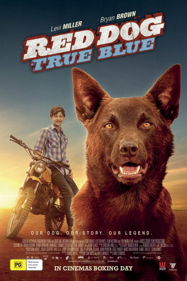 L'affiche du film Red Dog: True Blue