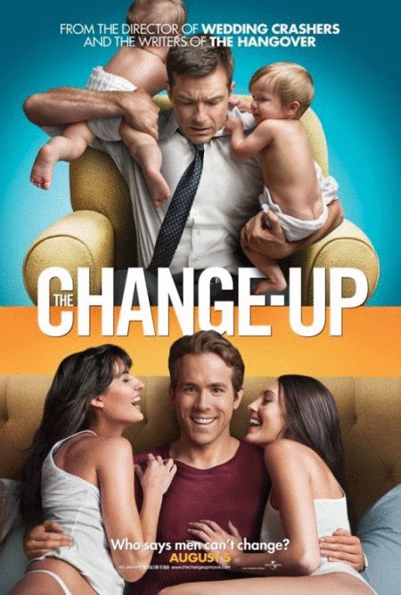 L'affiche du film The Change-Up