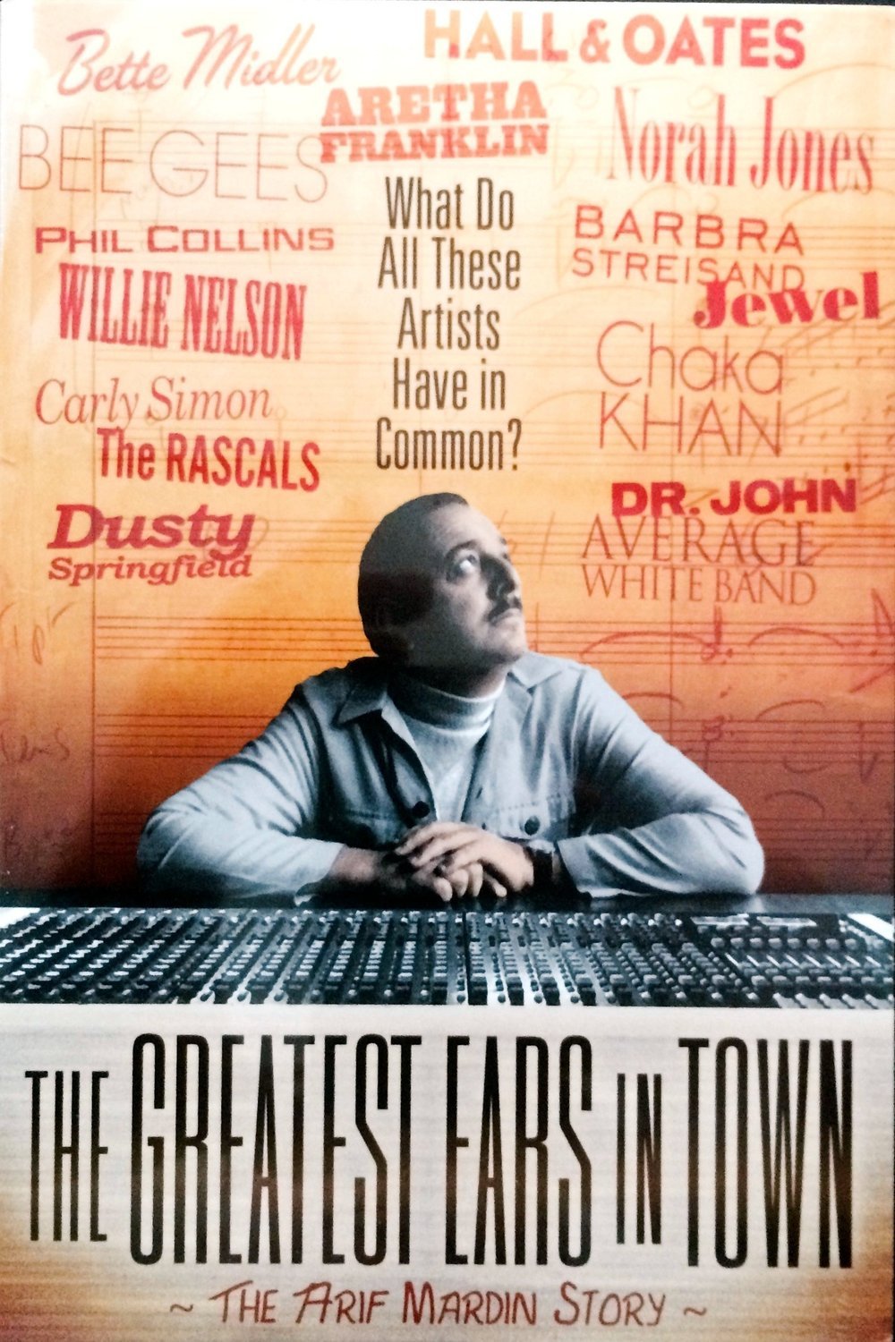 Poster of the movie The Greatest Ears in Town: The Arif Mardin Story