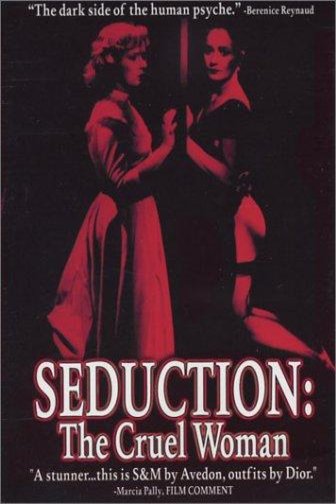 L'affiche du film Seduction: The Cruel Woman