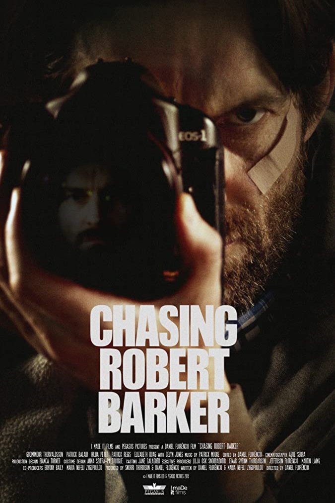 L'affiche du film Chasing Robert Barker