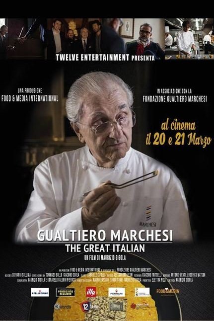 L'affiche originale du film Gualtiero Marchesi: The Great Italian en italien