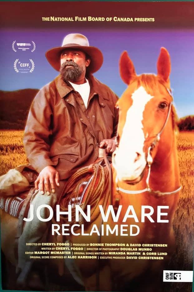 L'affiche du film John Ware Reclaimed