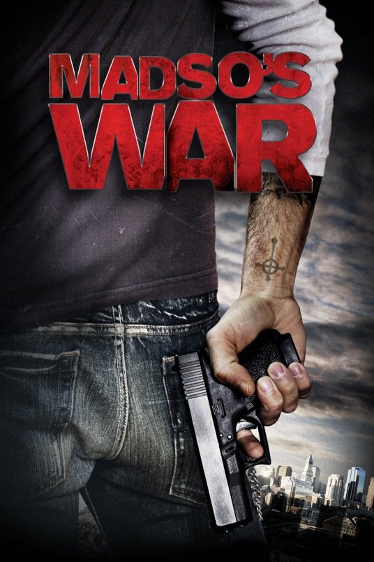 L'affiche du film Madso's War