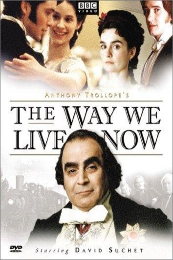 L'affiche du film The Way We Live Now