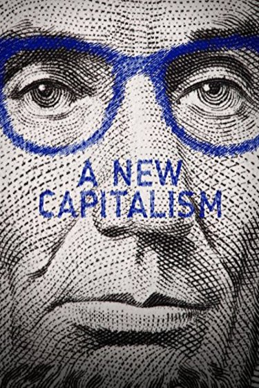 L'affiche du film A New Capitalism