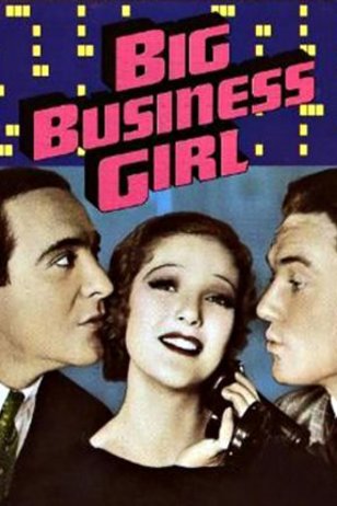 L'affiche du film Big Business Girl