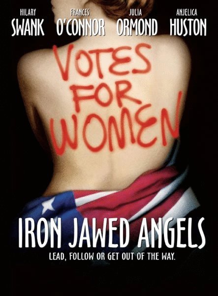 Poster of the movie Iron Jawed Angels