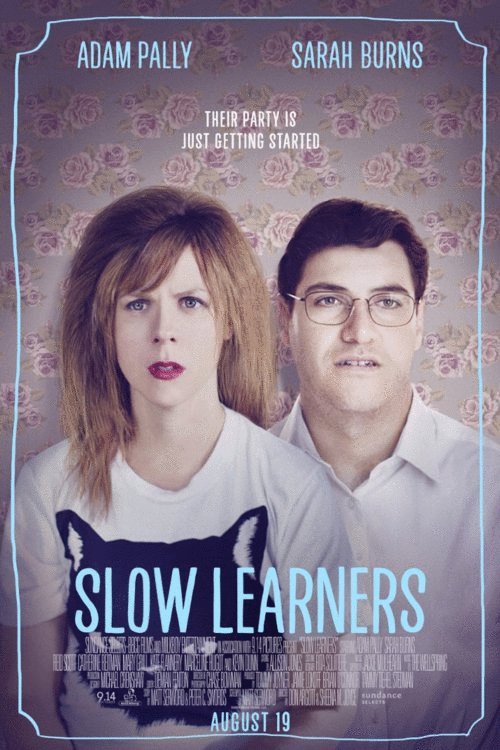 L'affiche du film Slow Learners