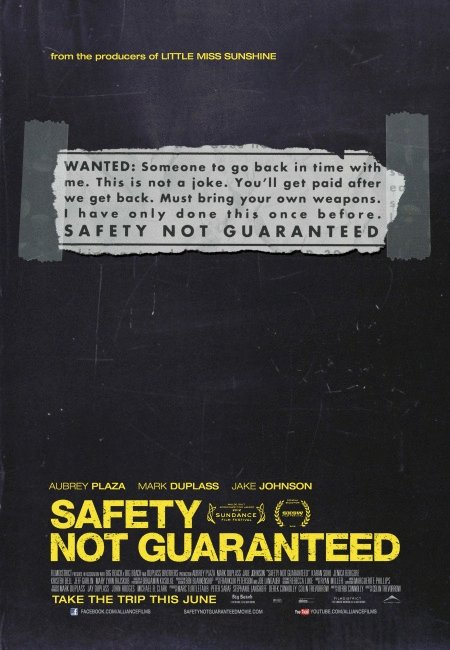 L'affiche du film Safety Not Guaranteed