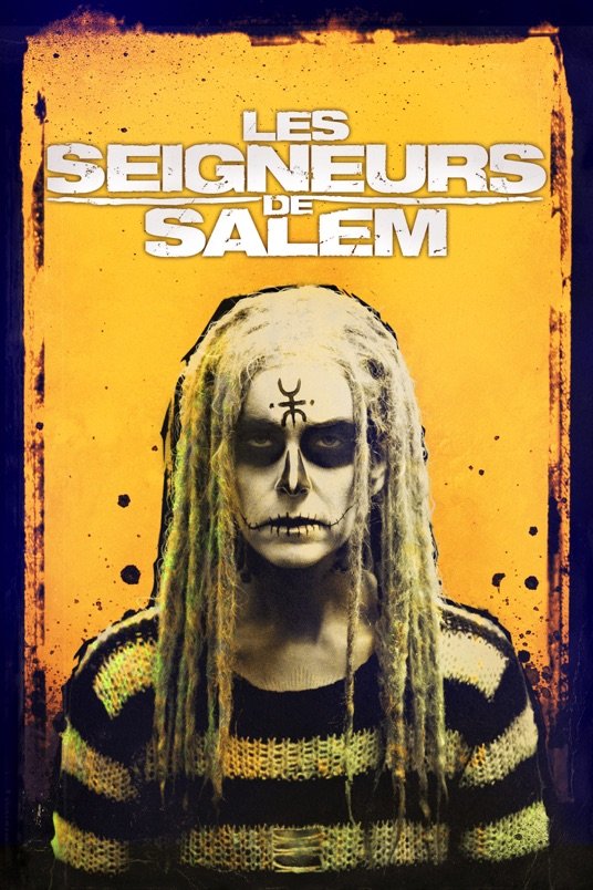 L'affiche du film The Lords of Salem
