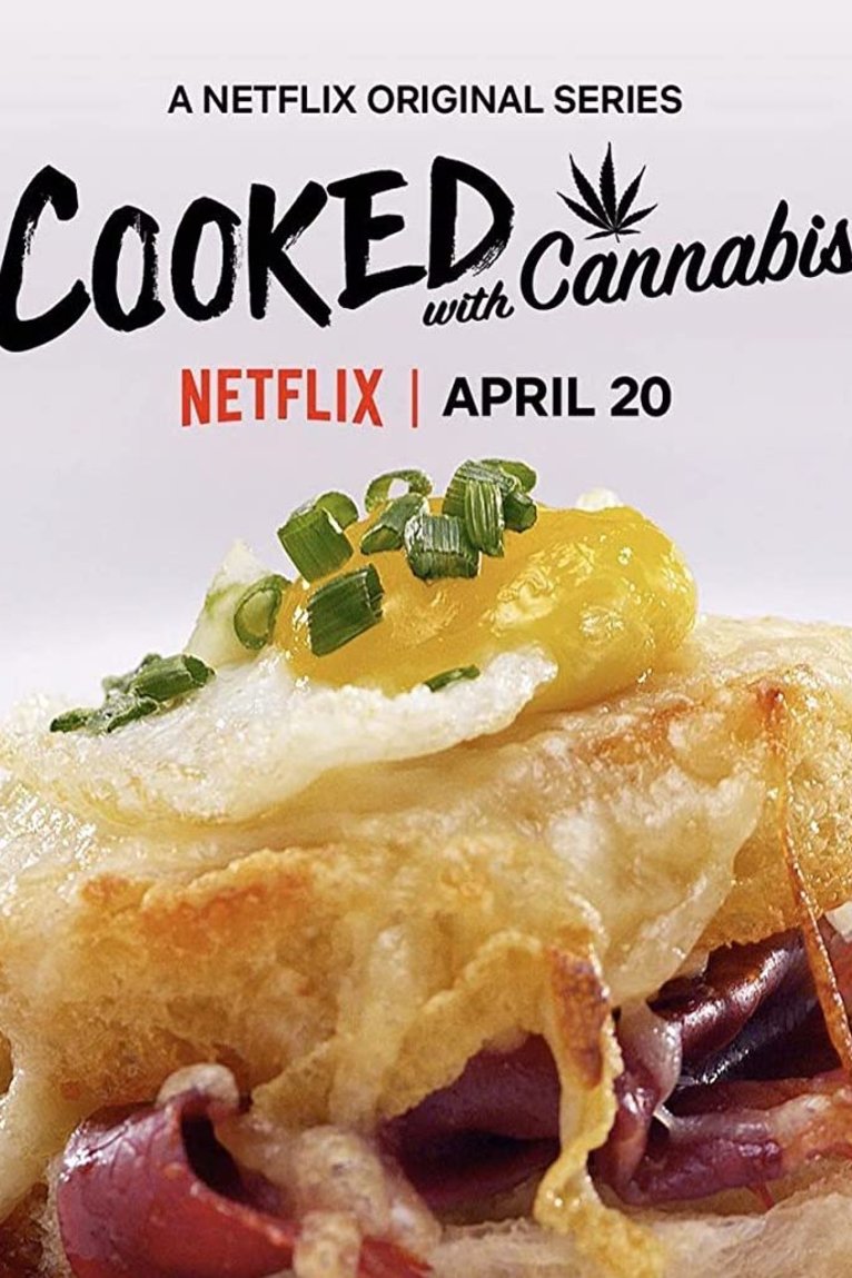 Poster of the movie Cooked with Cannabis