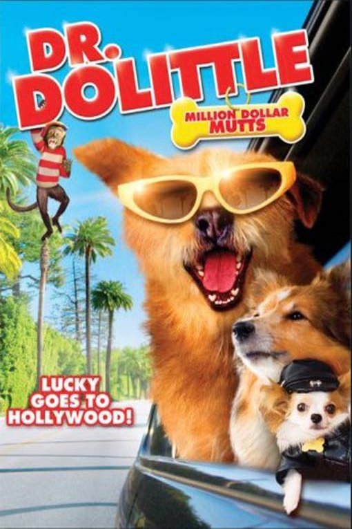 L'affiche du film Dr. Dolittle: Million Dollar Mutts