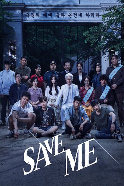 L'affiche originale du film Save Me en coréen