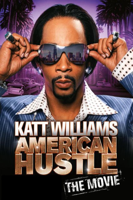 L'affiche du film Katt Williams: American Hustle