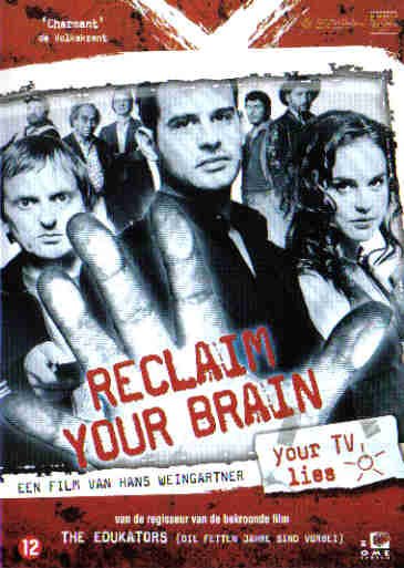 L'affiche originale du film Reclaim Your Brain en allemand
