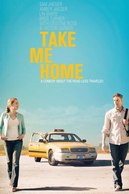 Poster of the movie Take Me Home