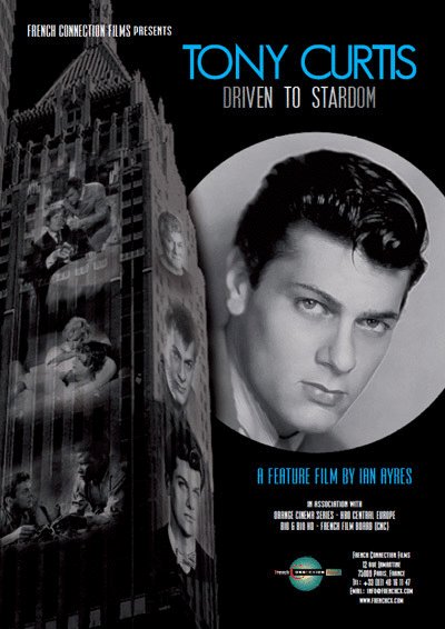 L'affiche du film Tony Curtis, Driven to Stardom