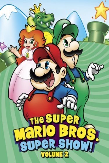 L'affiche du film The Super Mario Bros. Super Show!