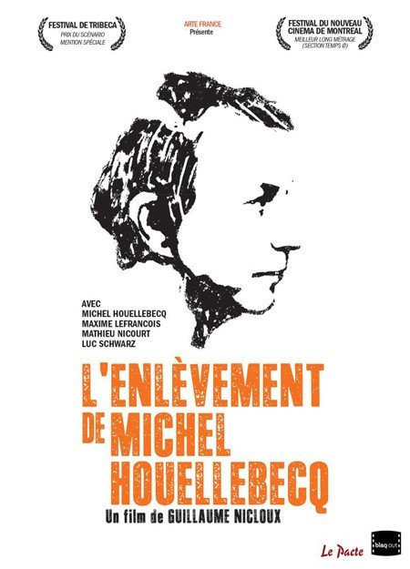 L'affiche du film L'Enlèvement de Michel Houellebecq