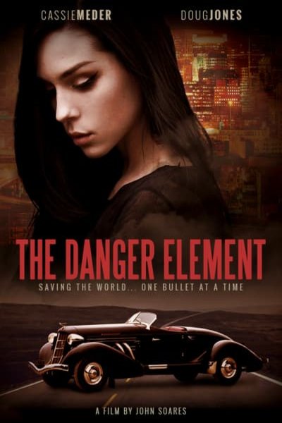 L'affiche du film The Danger Element