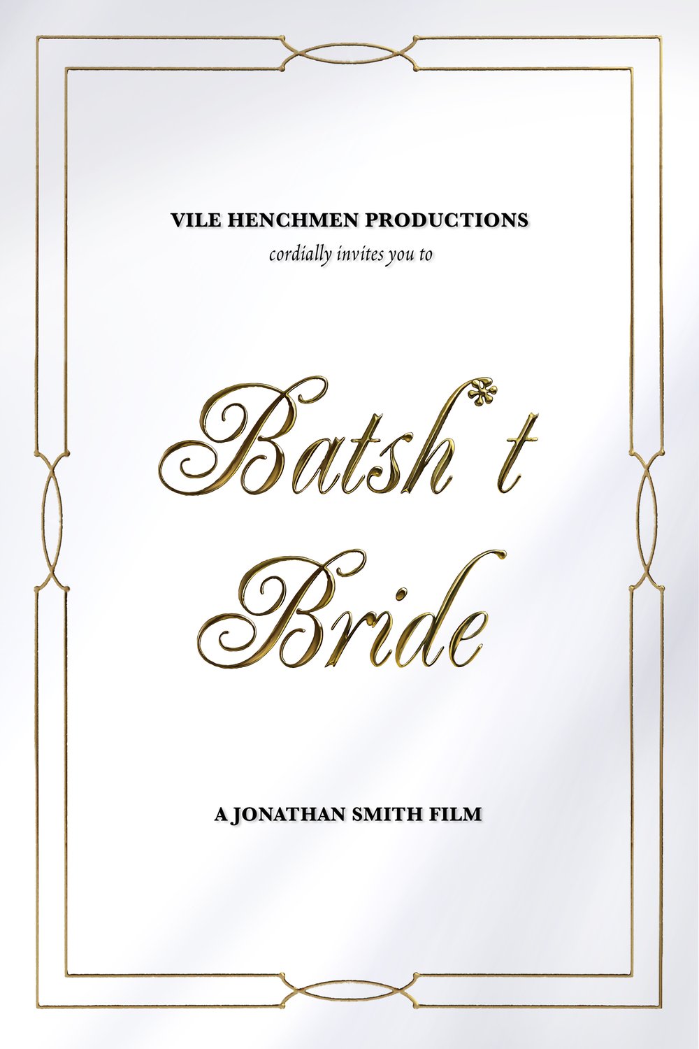 Poster of the movie Batsh*t Bride