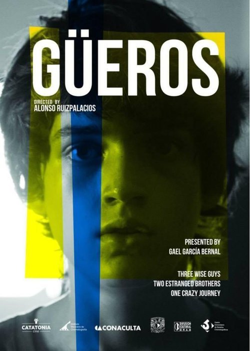 L'affiche originale du film Güeros en espagnol