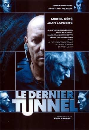 L'affiche du film Le Dernier tunnel