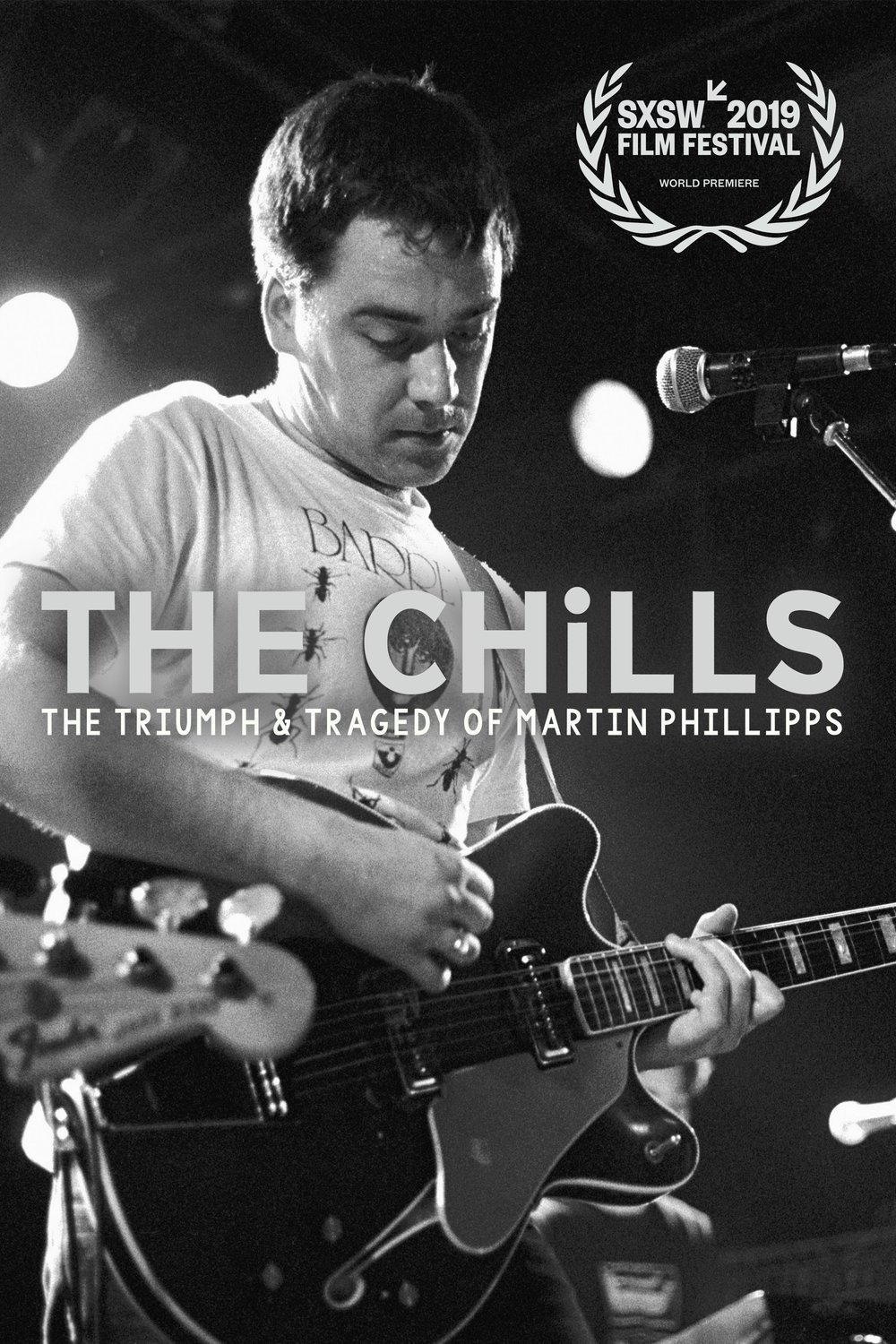 L'affiche du film The Chills: The Triumph and Tragedy of Martin Phillipps