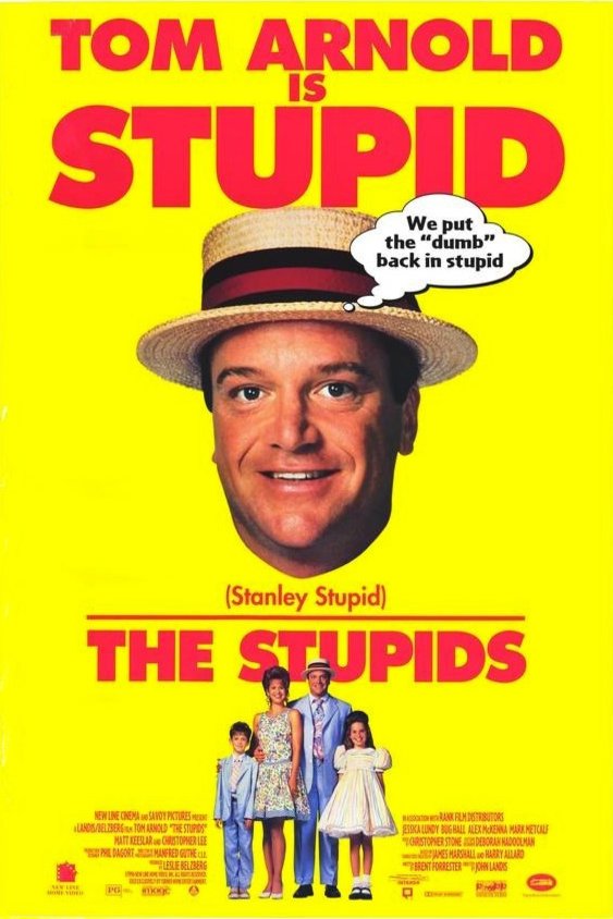 L'affiche du film The Stupids