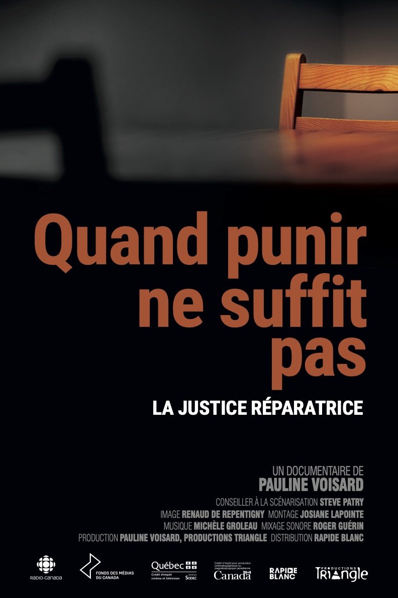 L'affiche du film Quand punir ne suffit pas - La justice réparatrice