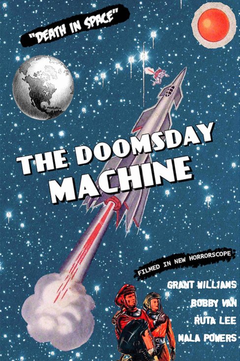 L'affiche du film The Doomsday Machine