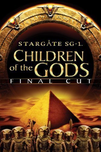 L'affiche du film Stargate SG-1: Children of the Gods - Final Cut