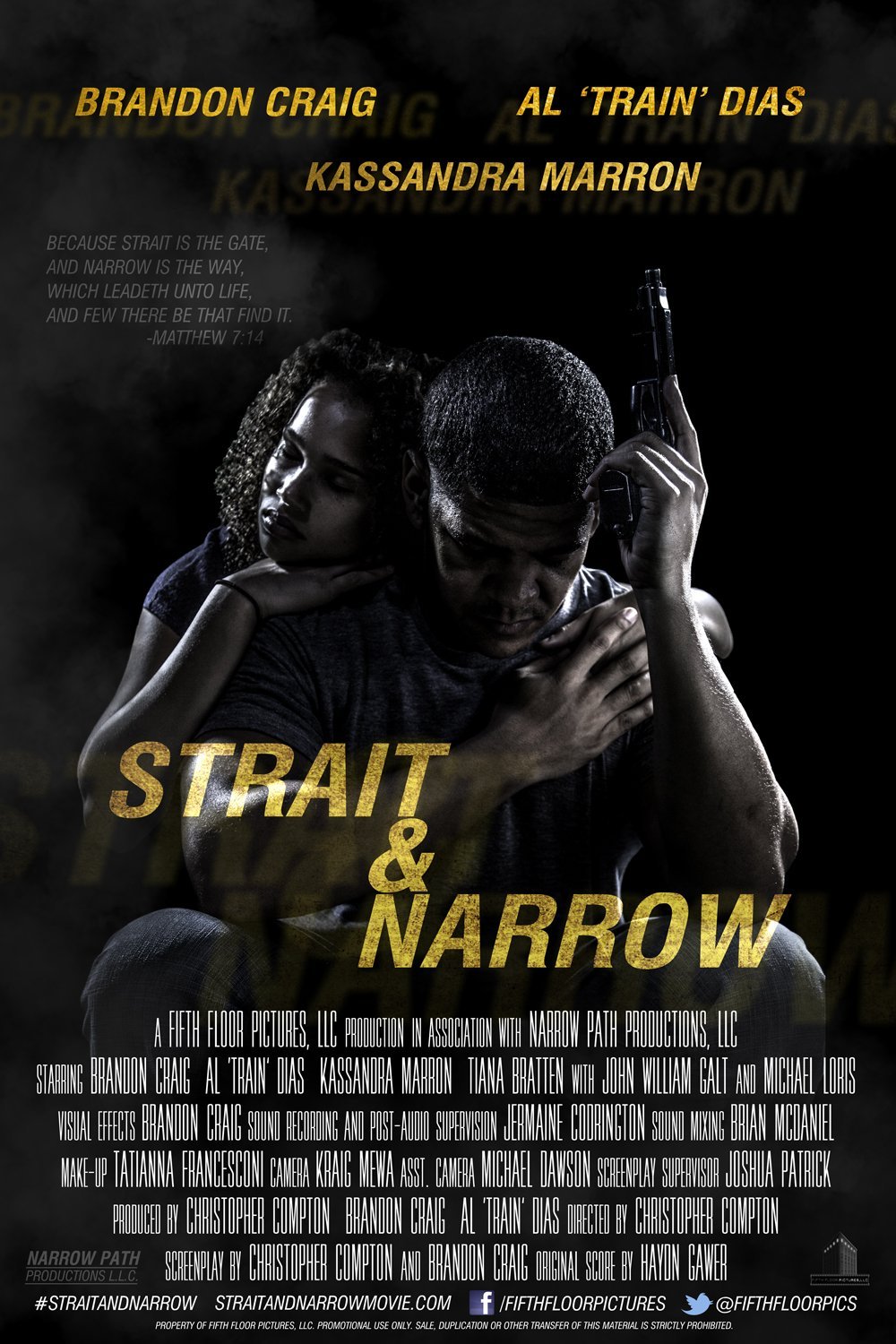 L'affiche du film Strait & Narrow