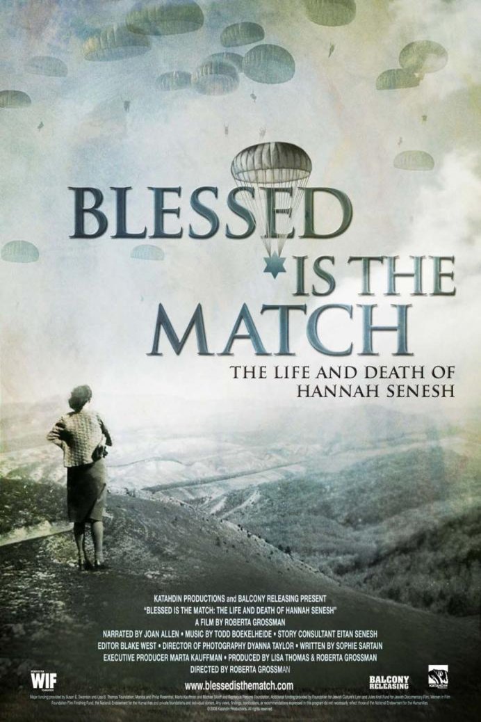 L'affiche du film Blessed Is the Match: The Life and Death of Hannah Senesh