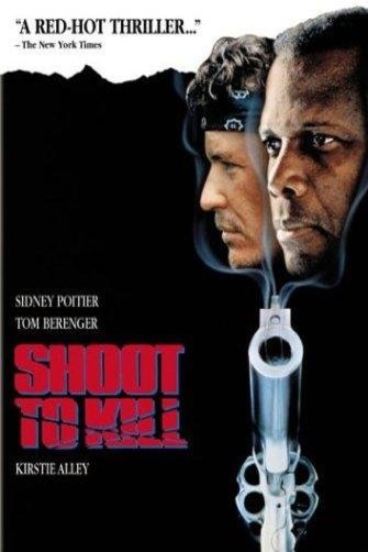 L'affiche du film Shoot to Kill