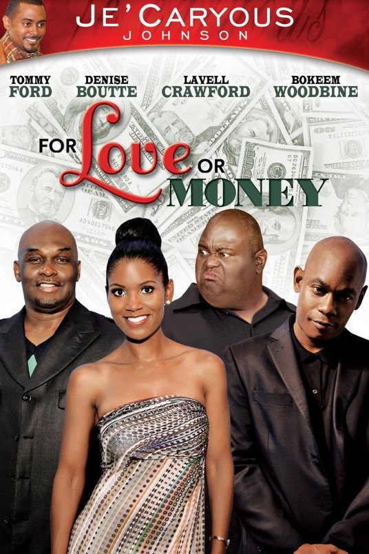 L'affiche du film For Love or Money