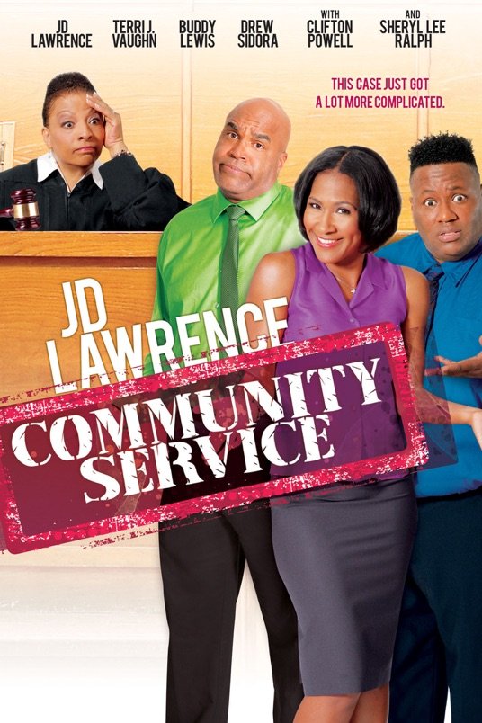L'affiche du film JD Lawrence's Community Service